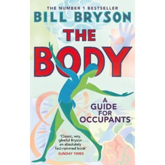 The Body - Bill Bryson