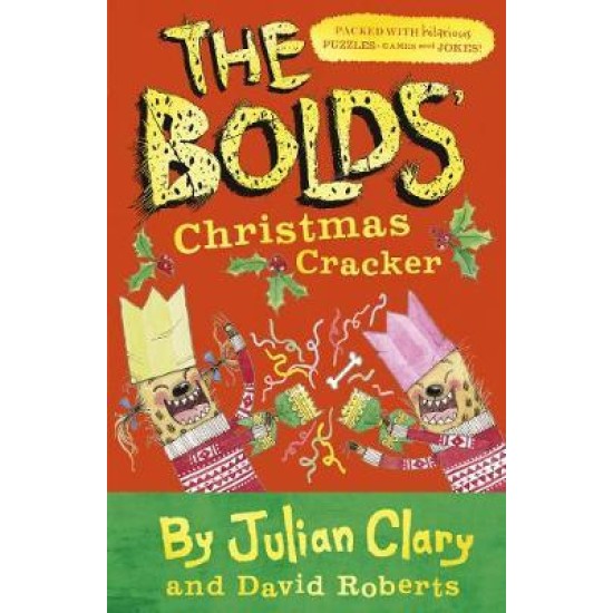 The Bolds' Christmas Cracker - Julian Clary