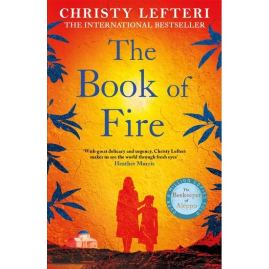 The Book of Fire - Christy Lefteri