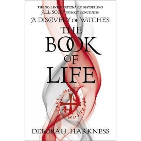 The Book of Life : (All Souls 3) - Deborah Harkness