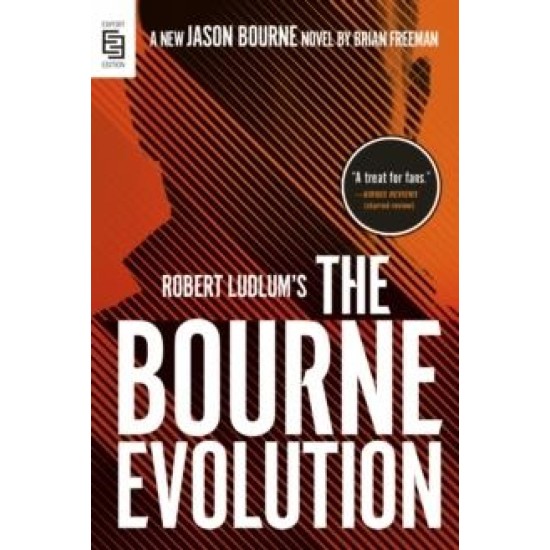 The Bourne Evolution - Robert Ludlum & Brian Freeman (DELIVERY TO EU ONLY)