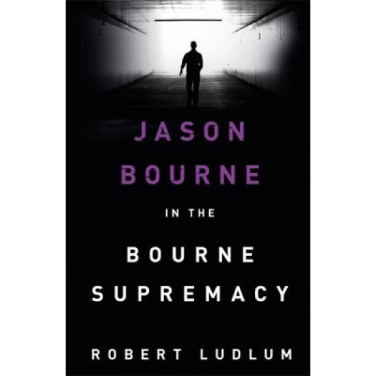 The Bourne Supremacy - Robert Ludlum (DELIVERY TO SPAIN ONLY) 