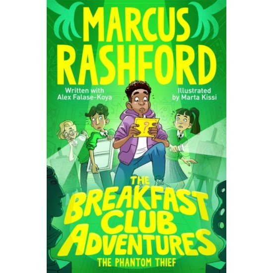 The Breakfast Club Adventures : The Phantom Thief - Marcus Rashford