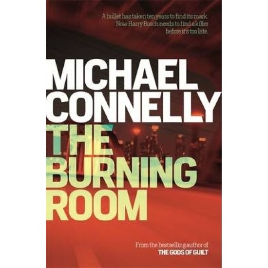The Burning Room - Michael Connelly - DELIVERY TO EU ONLY