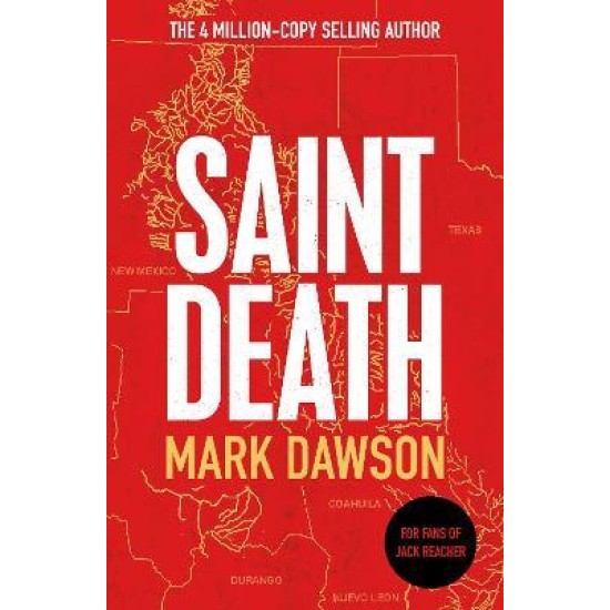 Saint Death - Mark Dawson