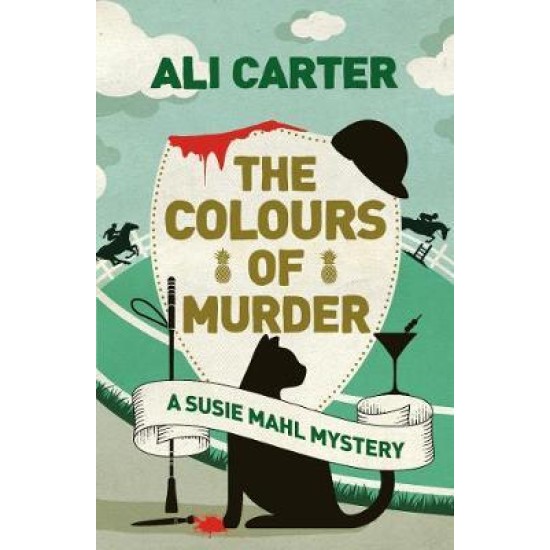 The Colours of Murder : A Susie Mahl Mystery
