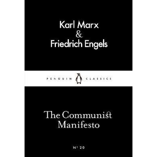 The Communist Manifesto - Karl Marx