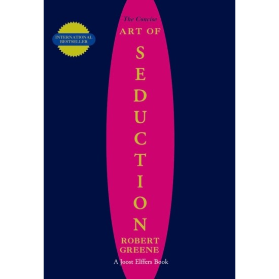 The Concise Seduction - Robert Greene