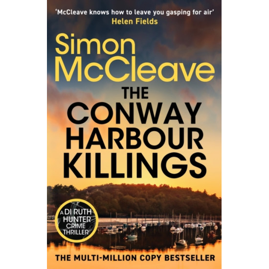 The Conway Harbour Killings - Simon McCleave