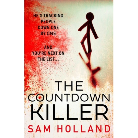 The Countdown Killer - Sam Holland