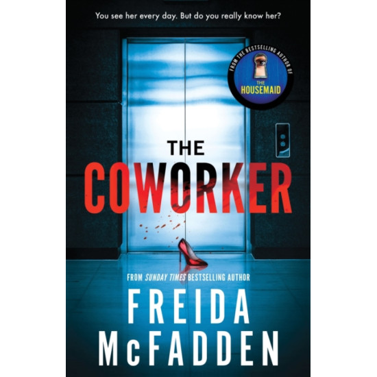 The Coworker - Freida McFadden : Tiktok made me buy it!