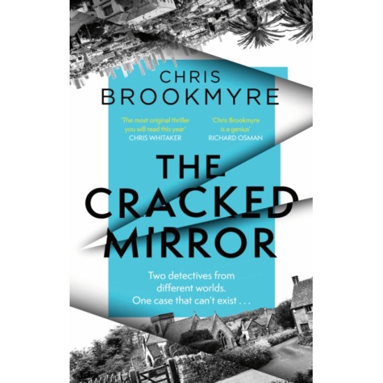 The Cracked Mirror - Chris Brookmyre