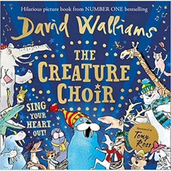 The Creature Choir - David Walliams