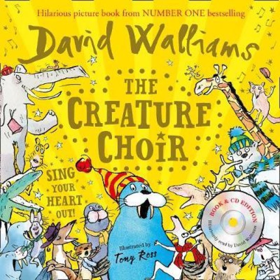 The Creature Choir (Book & CD) - David Walliams