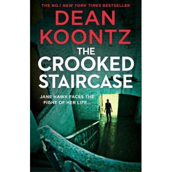 The Crooked Staircase (Jane Hawk 3) - Dean Koontz (DELIVERY TO SPAIN ONLY) 