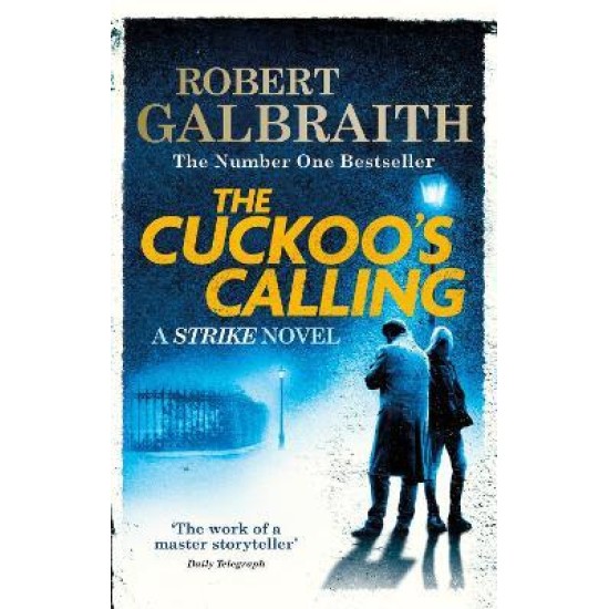 The Cuckoo's Calling - Robert Galbraith