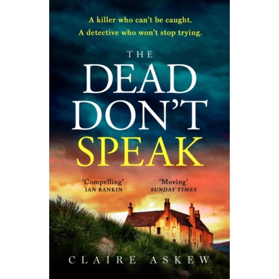 The Dead Don't Speak - Claire Askew