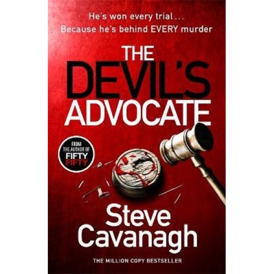 The Devil's Advocate - Steve Cavanagh
