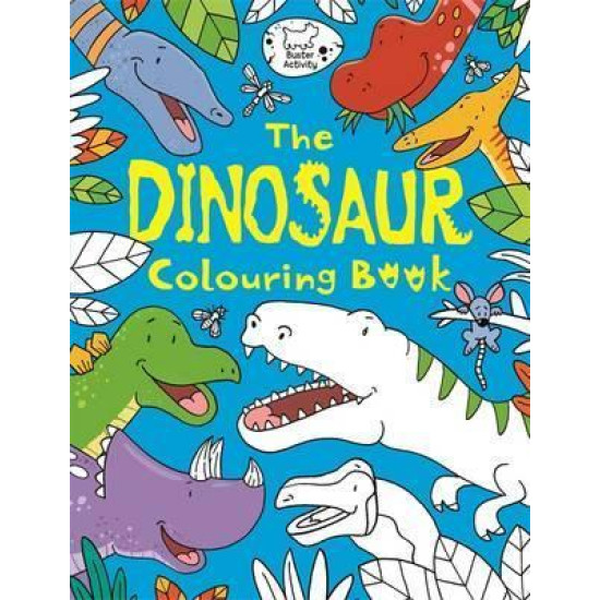 The Dinosaur Colouring Book