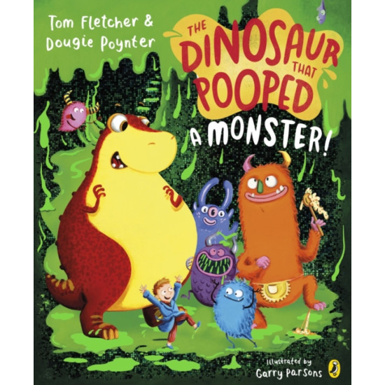 The Dinosaur that Pooped a Monster! - Tom Fletcher and Dougie Poynter