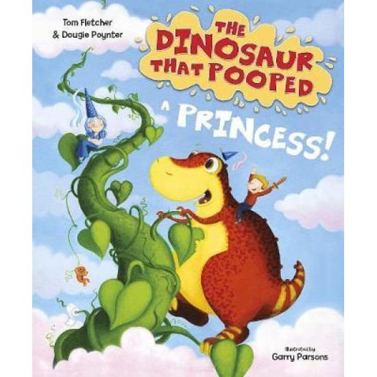The Dinosaur that Pooped a Princess! - Tom Fletcher and Dougie Poynter
