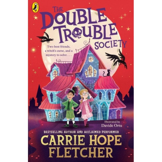 The Double Trouble Society - Carrie Hope Fletcher 