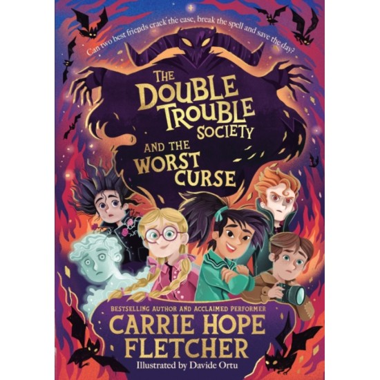 The Double Trouble Society and the Worst Curse - Carrie Hope Fletcher 