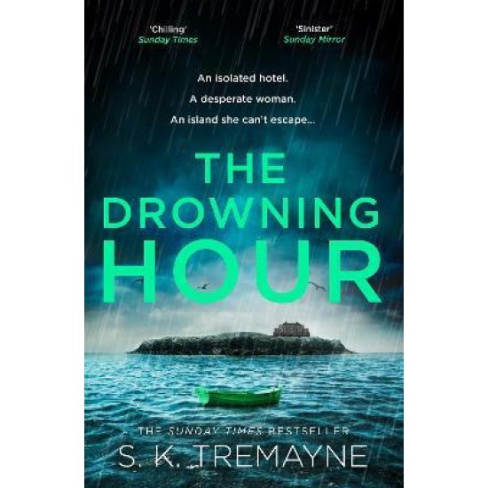 The Drowning Hour (Large Paperback) - S. K. Tremayne (DELIVERY TO EU ONLY)