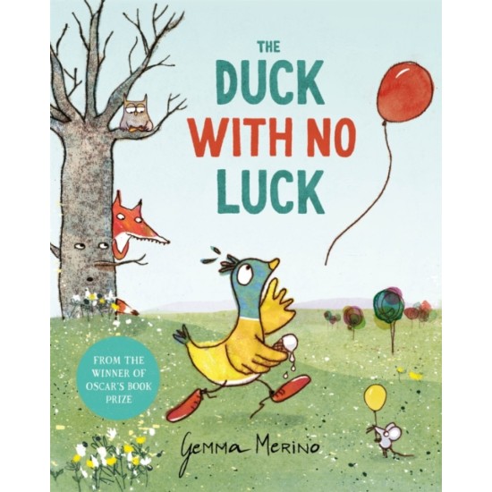 The Duck with No Luck - Gemma Merino 