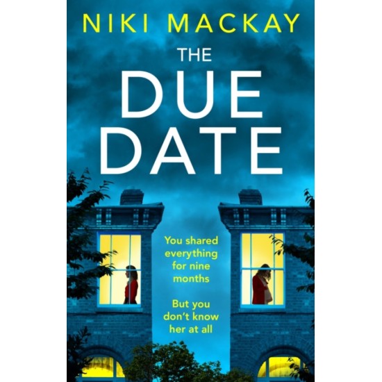 The Due Date - NJ Mackay
