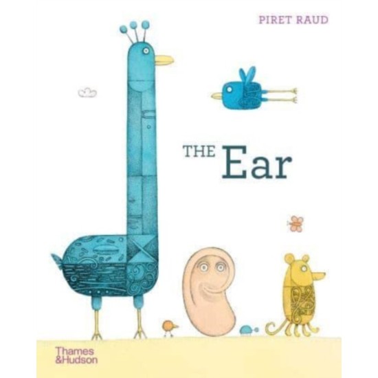 The Ear : The story of Van Gogh's missing ear - Piret Raud 