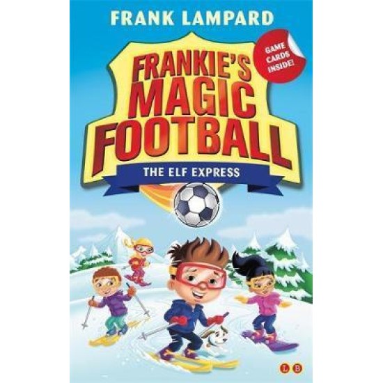 The Elf Express (Frankie's Magic Football) - Frank Lampard