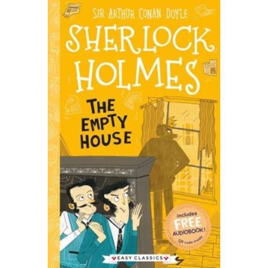 The Empty House (Sherlock Holmes Children's Collection) - Sir Arthur Conan Doyle