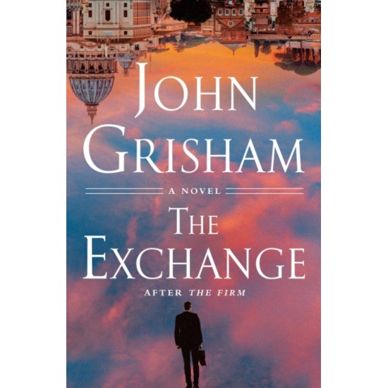 The Exchange - John Grisham