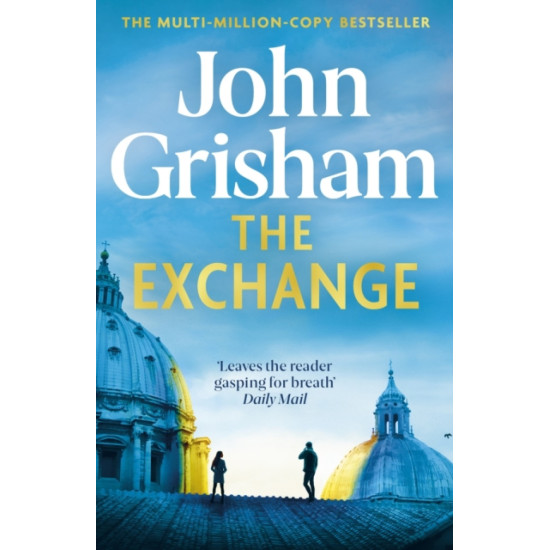 The Exchange - John Grisham