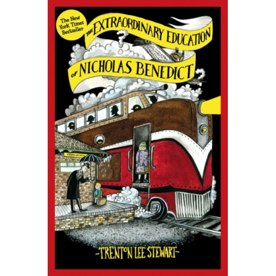 The Extraordinary Education of Nicholas Benedict - Trenton Lee Stewart