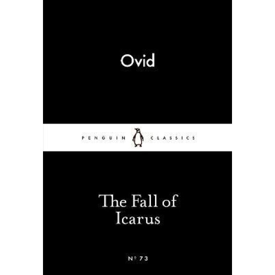 The Fall of Icarus - Ovid
