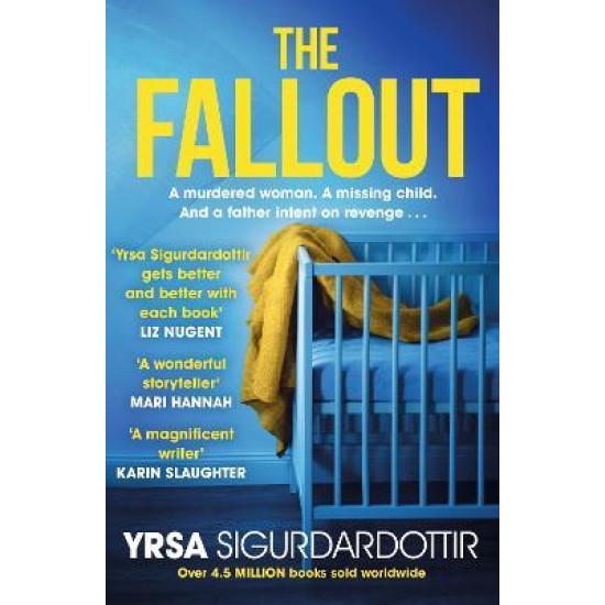 The Fallout - Yrsa Sigurdardottir