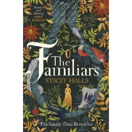 The Familiars - Stacey Halls