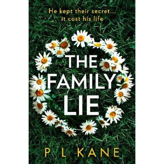 The Family Lie - P L Kane