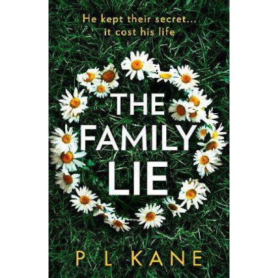 The Family Lie - P L Kane