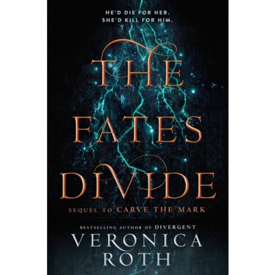 The Fates Divide (Carve the Mark 2) - Veronica Roth