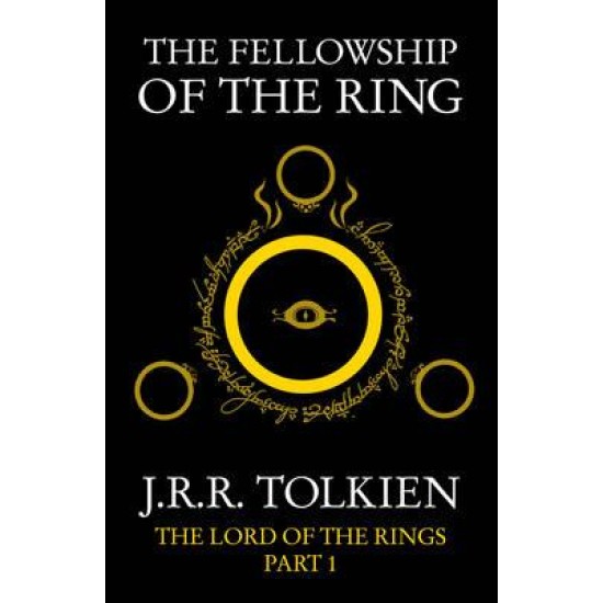 The Fellowship of the Ring : (LOTR Bk 1) - J R R Tolkien