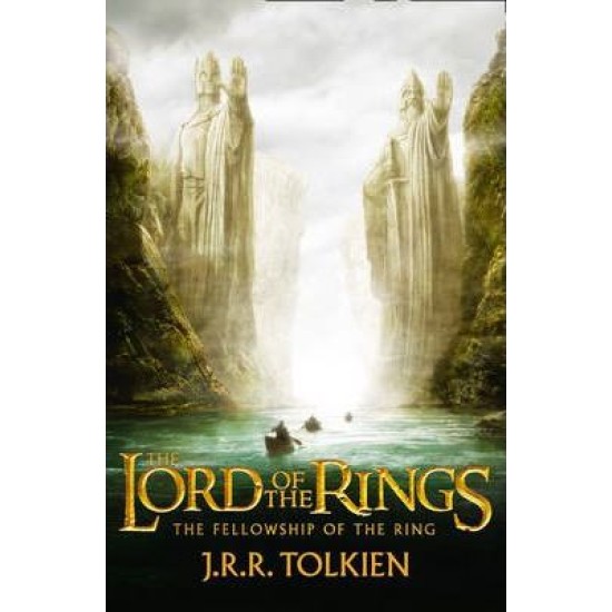 The Fellowship of the Ring (LOTR Bk 1) - J R R Tolkien