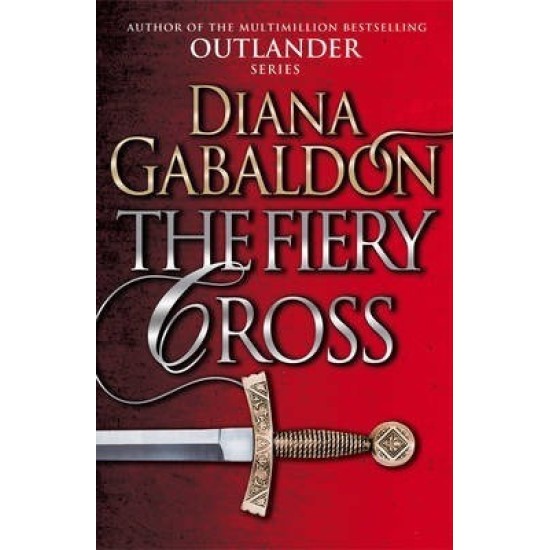 The Fiery Cross : (Outlander 5) - Diana Gabaldon  (DELIVERY TO EU ONLY)