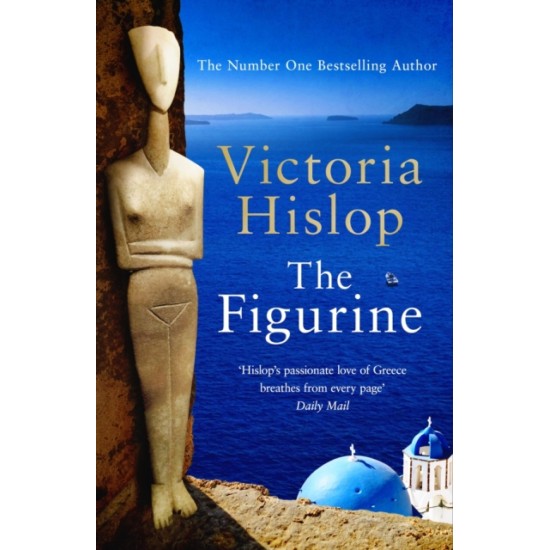 The Figurine - Victoria Hislop
