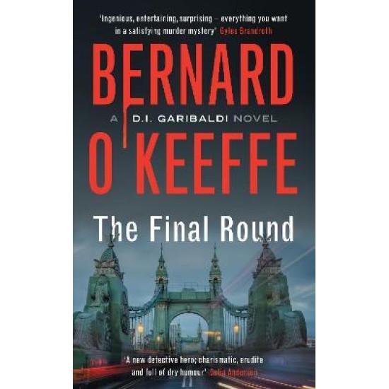 The Final Round - Bernard O'Keeffe