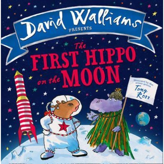 The First Hippo on the Moon - David Walliams