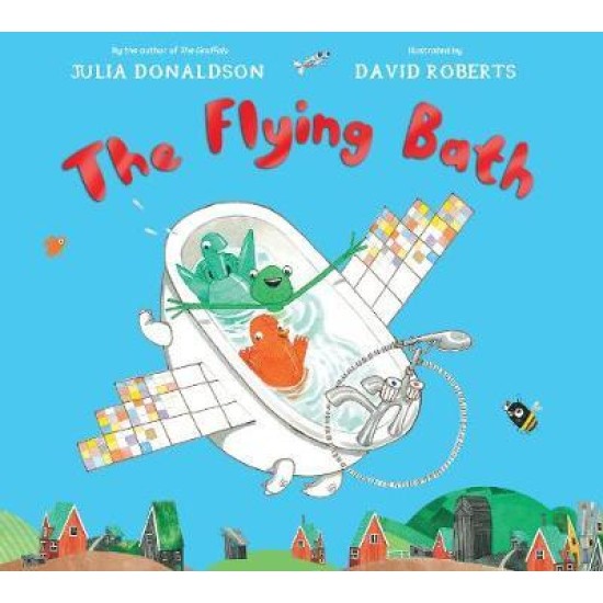 The Flying Bath - Julia Donaldson