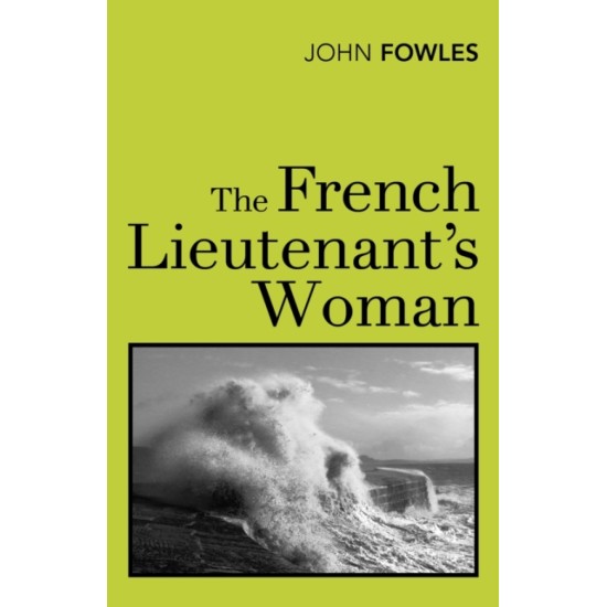 The French Lieutenant's Woman - John Fowles